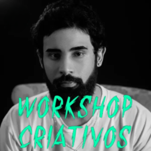 Workshop Criativos Milionários